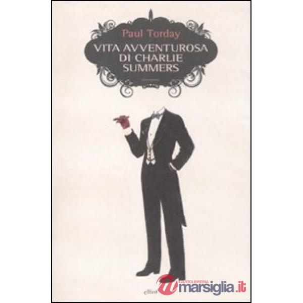 Vita avventurosa di Charlie Summers