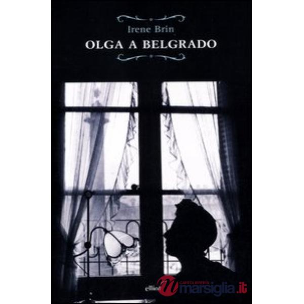 Olga a Belgrado