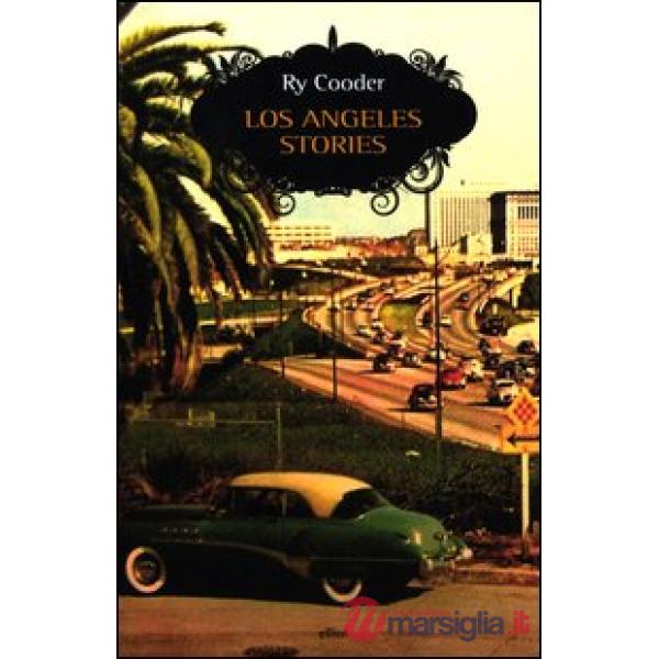 Los Angeles stories
