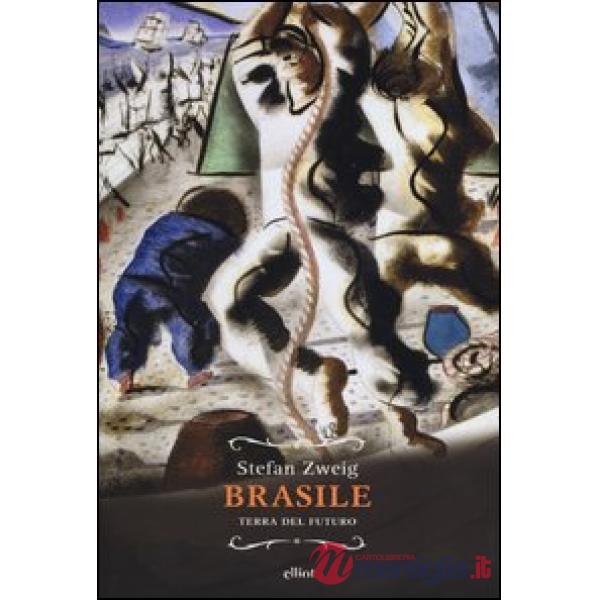 Brasile. Terra del futuro
