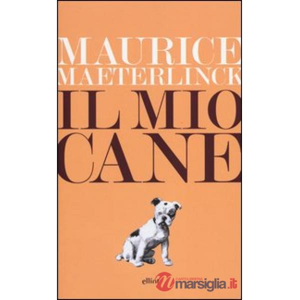 Mio cane (Il)