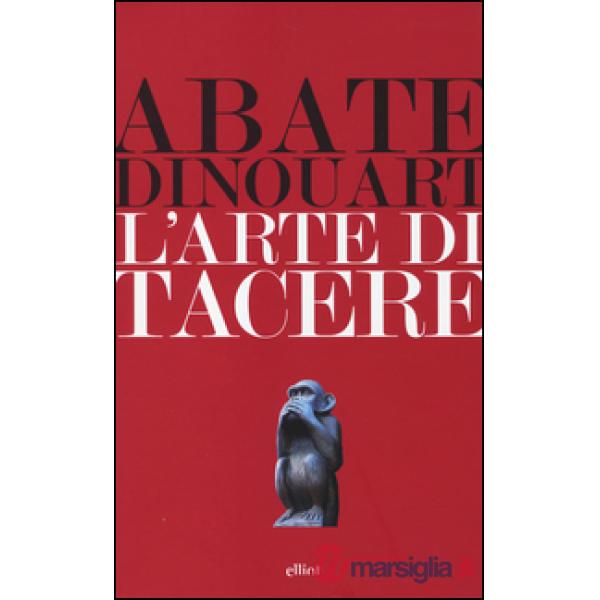 Arte di tacere (L')