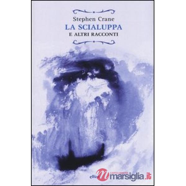 Scialuppa e altri racconti (La)