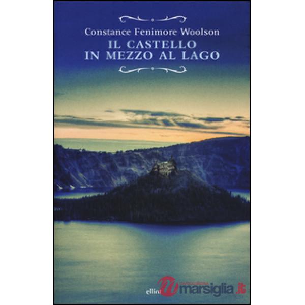 Castello in mezzo al lago (Il)