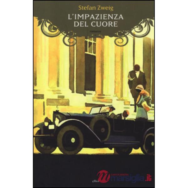 Impazienza del cuore (L')