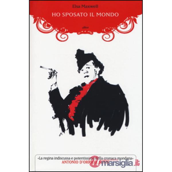 Ho sposato il mondo