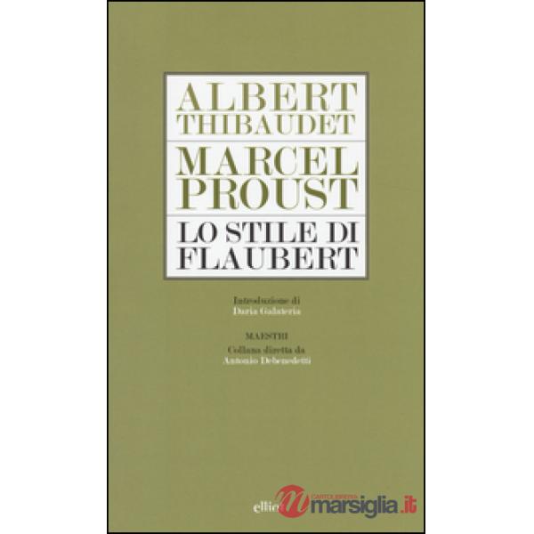 Stile di Flaubert (Lo)