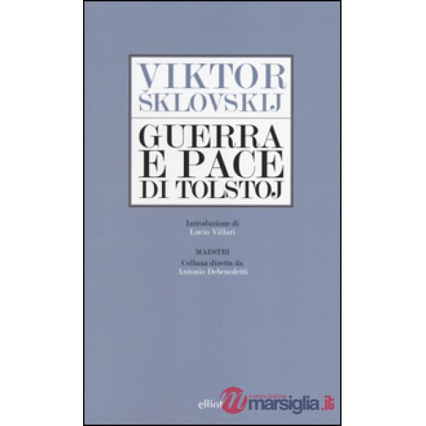 Guerra e pace di Tolstoj