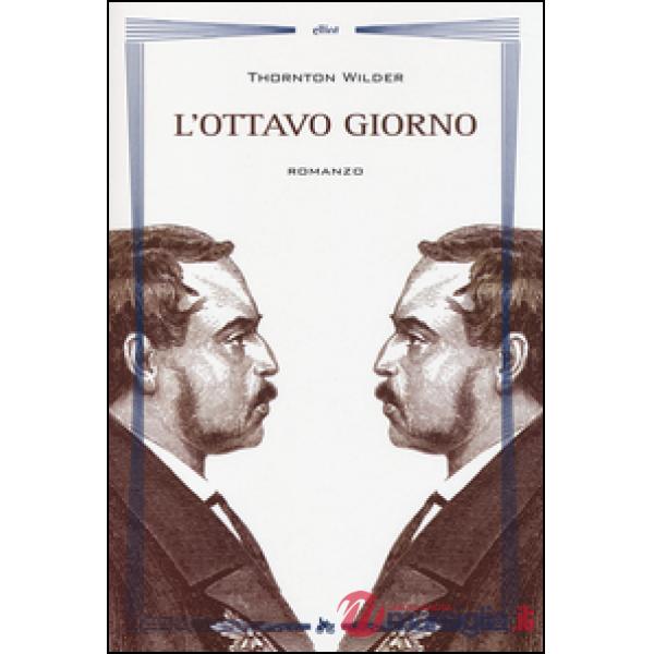 Ottavo giorno (L')