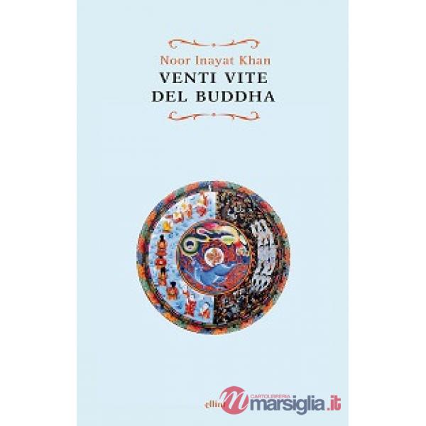 Venti vite del Buddha