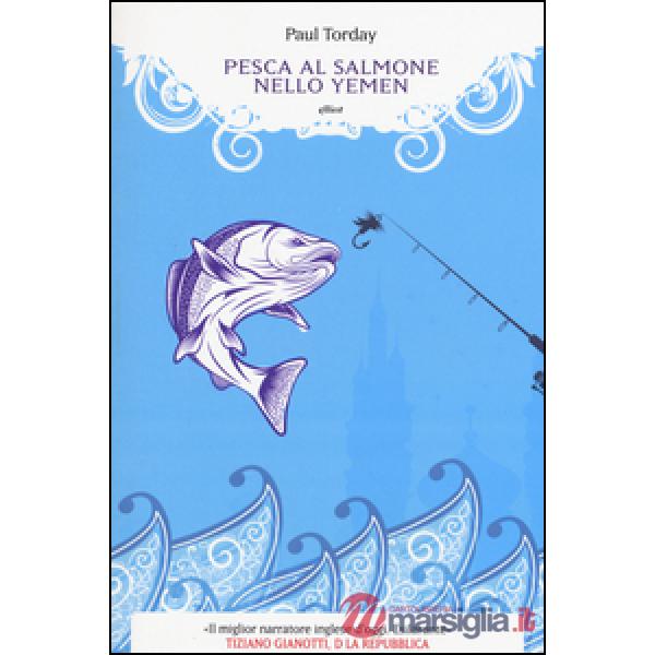 Pesca al salmone nello Yemen