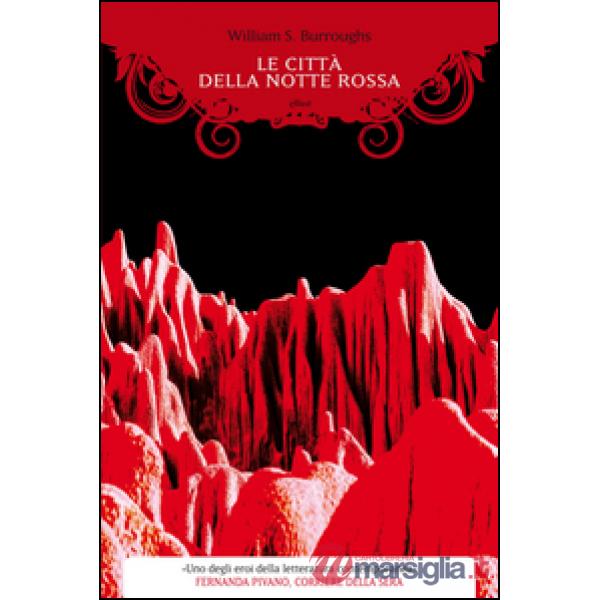 Città della notte rossa (Le)