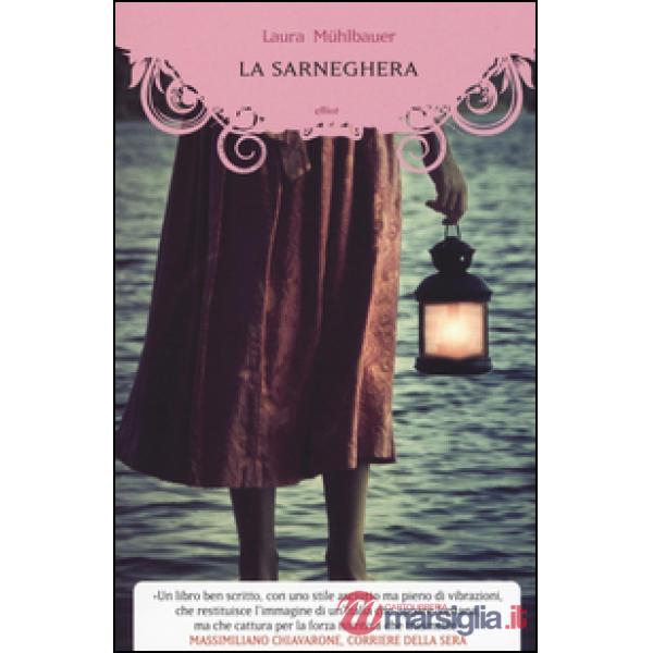 Sarneghera (La)