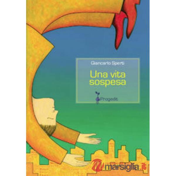 Vita sospesa (Una)