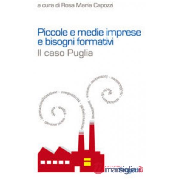 Piccole e medie imprese e bisogni formativi. Il caso Puglia