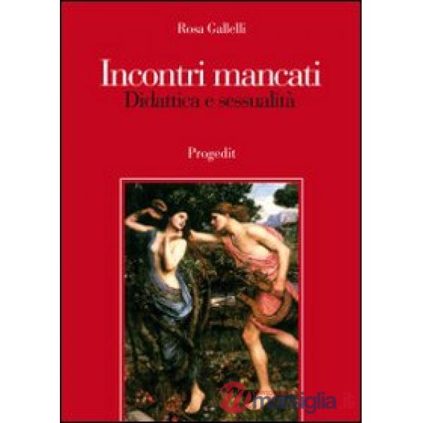 Incontri mancati. Didattica e sessualità