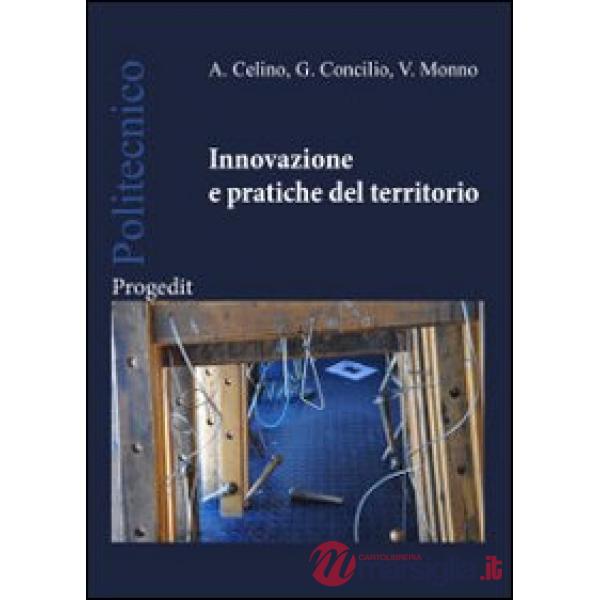 Innovazione e pratiche del territorio