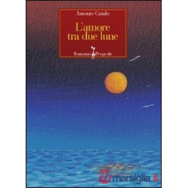 Amore tra due lune (L')