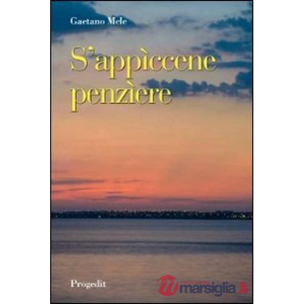 S'appìcene penzìere