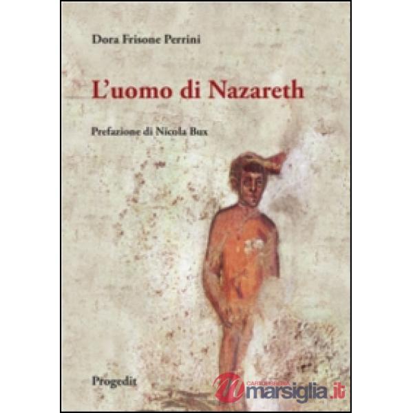 Uomo di Nazareth. Come parlarne oggi (L')