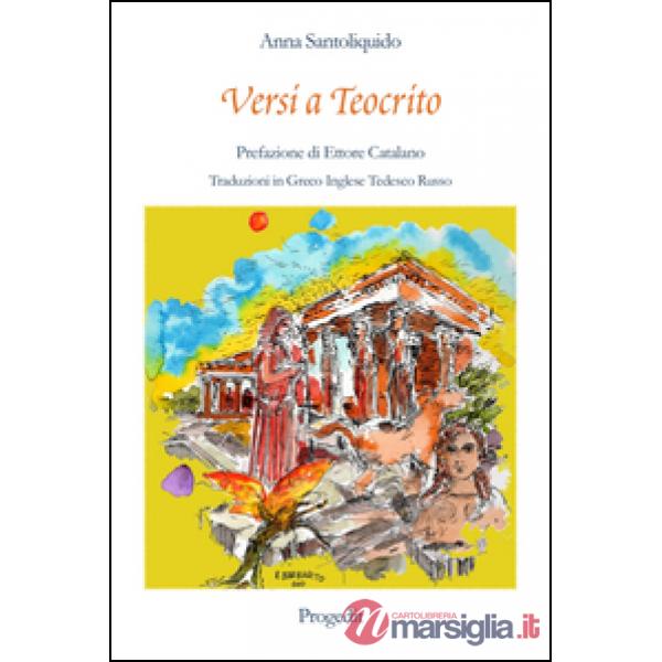 Versi a Teocrito. Ediz. multilingue