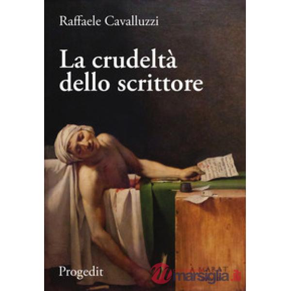 La crudeltà dello scrittore