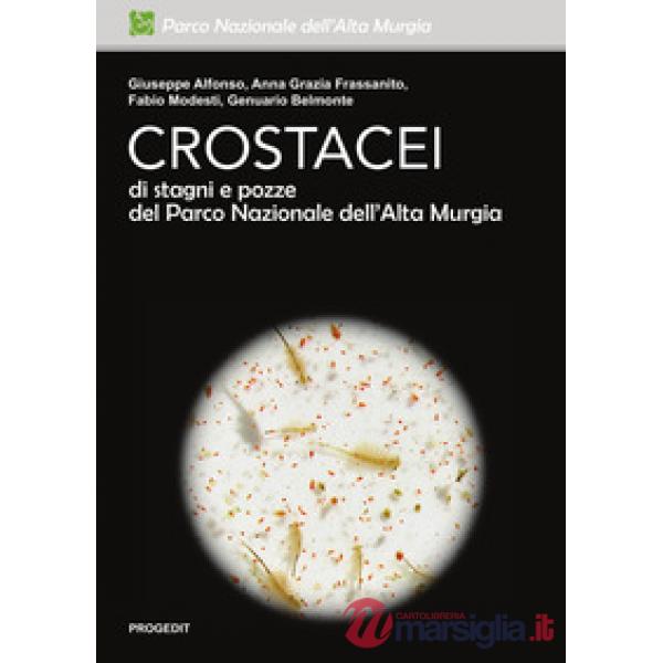 Crostacei di stagni e pozze del Parco Nazionale dell'Alta Murgia