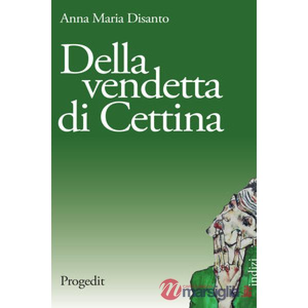 Della vendetta di Cettina