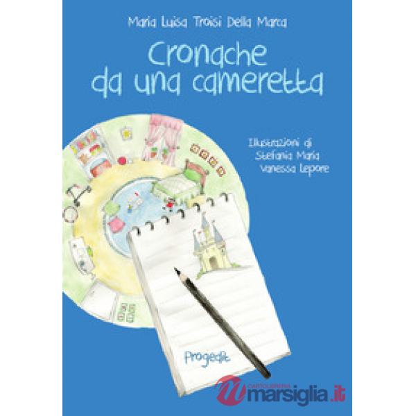 Cronache da una cameretta