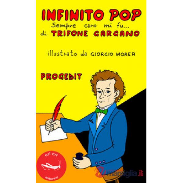 Infinito pop. Sempre caro mi fu...