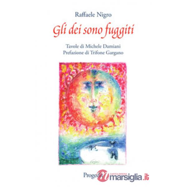 Dei sono fuggiti (Gli)