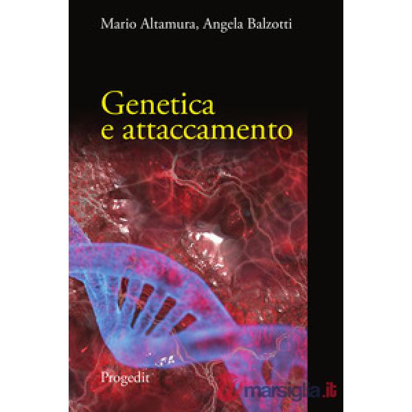 Genetica e attaccamento