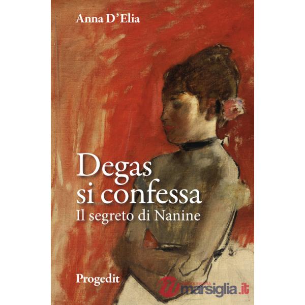 Degas si confessa. Il segreto di Nanine