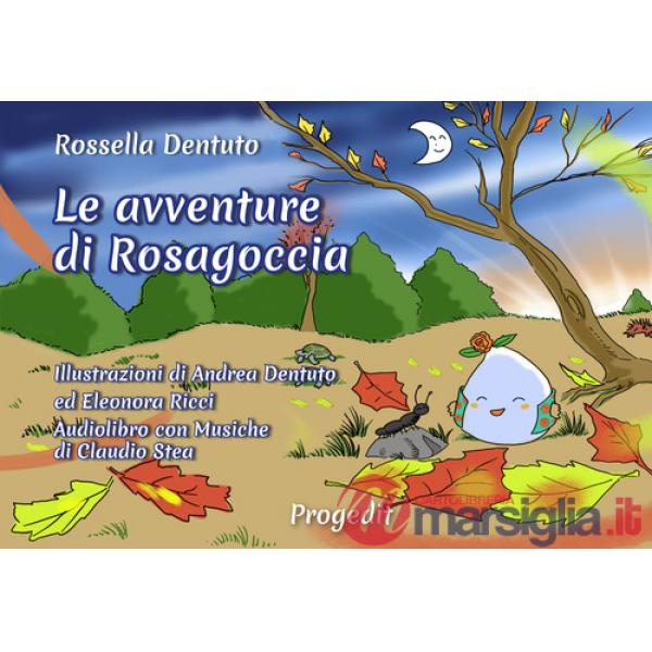 Avventure di Rosagoccia (Le)