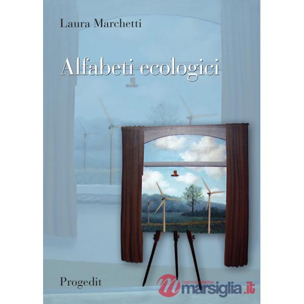 Alfabeti ecologici. Educazione ambientale e didattica del paesaggio