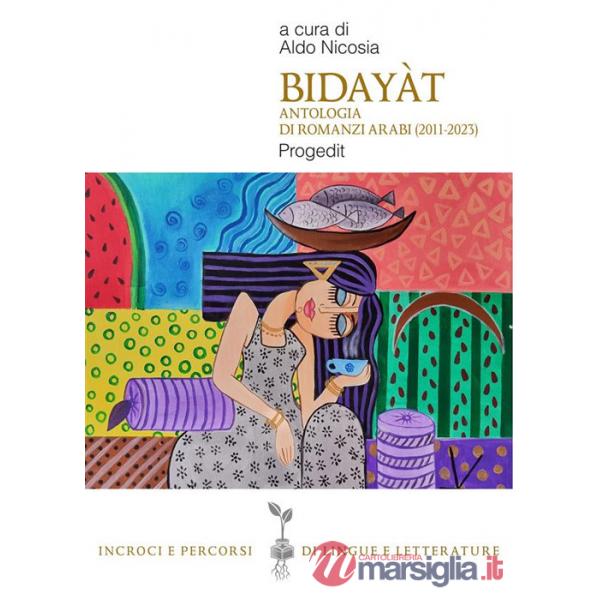 Bidayàt. Antologia di romanzi arabi (2011-2023)
