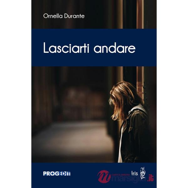 Lasciarti andare