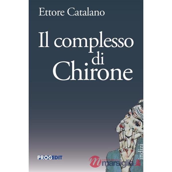 Complesso di Chirone (Il)