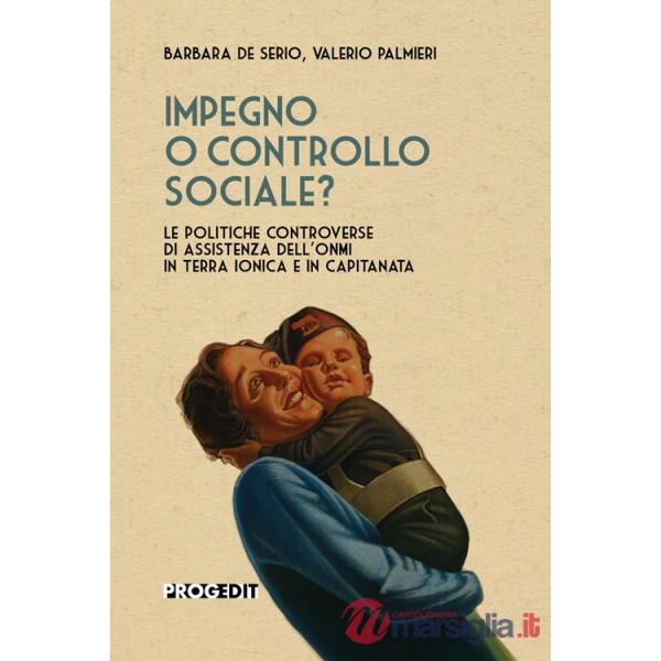 Impegno o controllo sociale? Le politiche controverse di assistenza dell'ONMI in Terra Ionica e in Capitanata