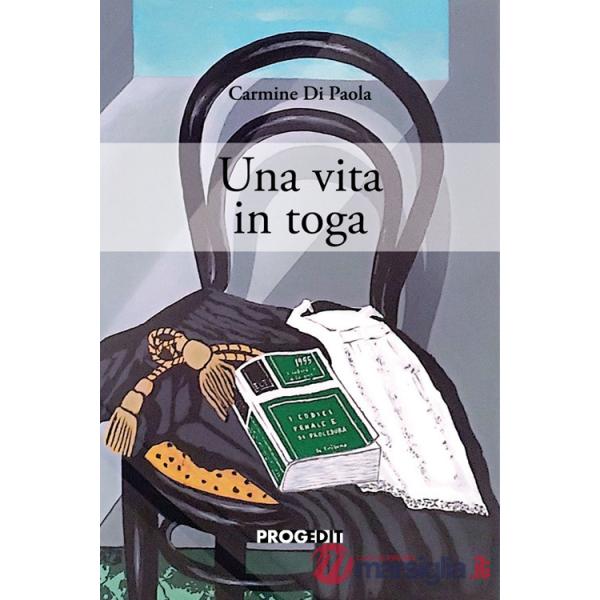 Vita in toga. Uomini e avvocati (Una)