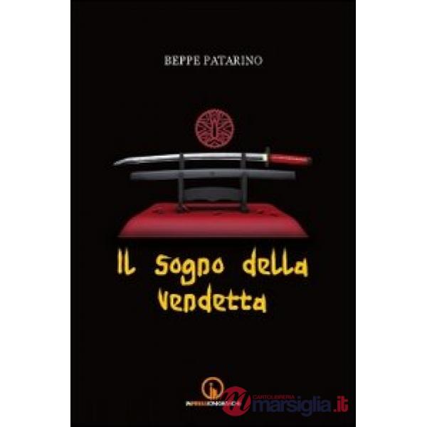 Sogno della vendetta (Il)