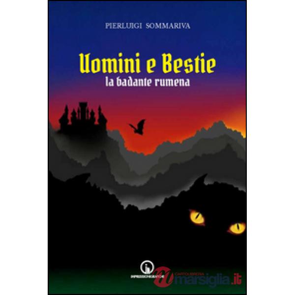 Uomini e bestie. La badante rumena