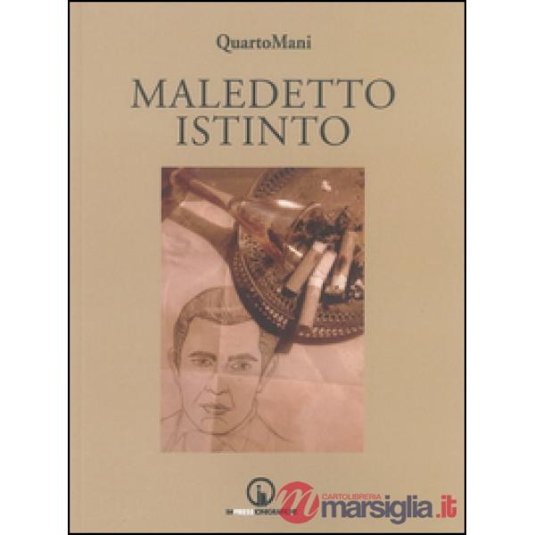 Maledetto istinto