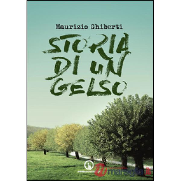 Storia di un gelso