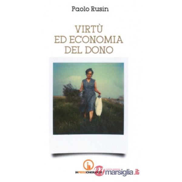 Virtù ed economia del dono