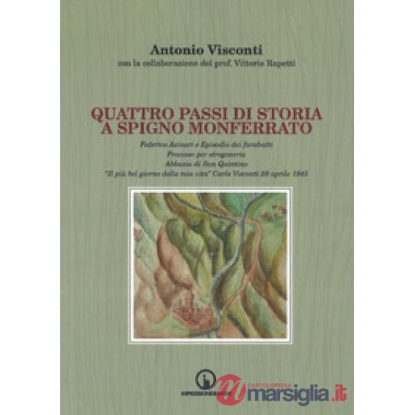 Quattro passi di storia a Spigno Monferrato