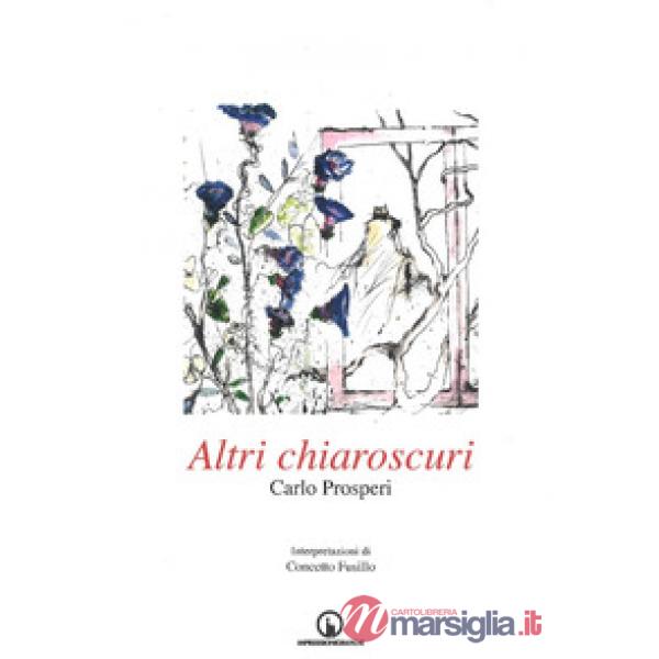 Altri chiaroscuri
