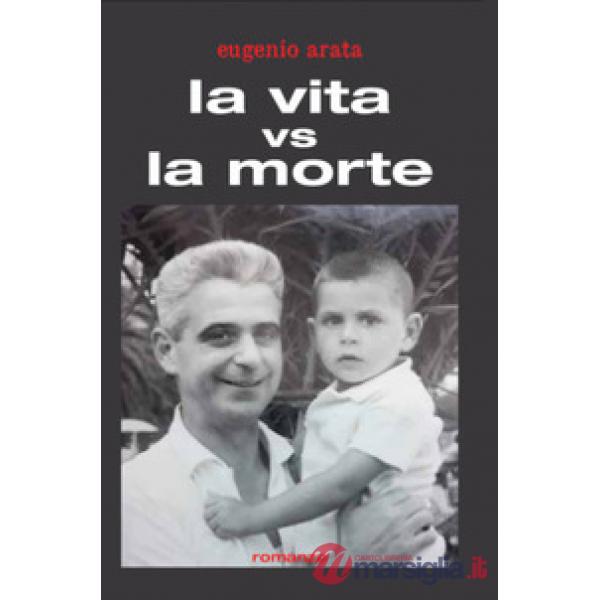 Vita vs la morte (La)