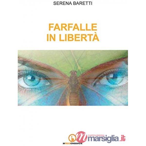 Farfalle in libertà