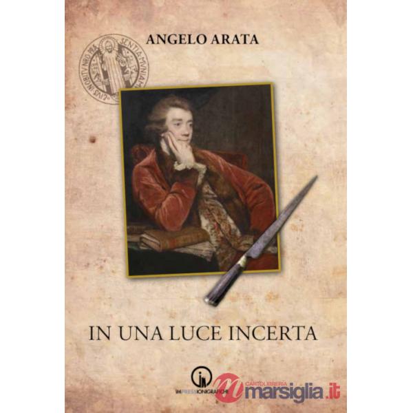 In una luce incerta